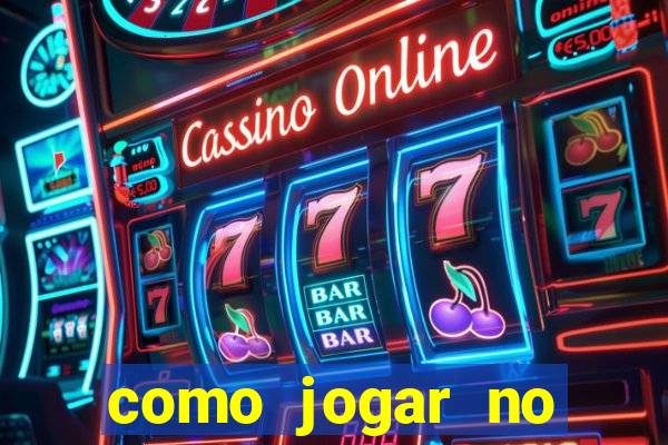 como jogar no tigre sem depositar